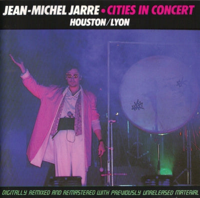 JEAN MICHEL JARRE - Cities In Concert: Houston/Lyon