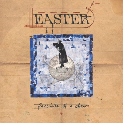 EASTER - Fascimile Of A dream