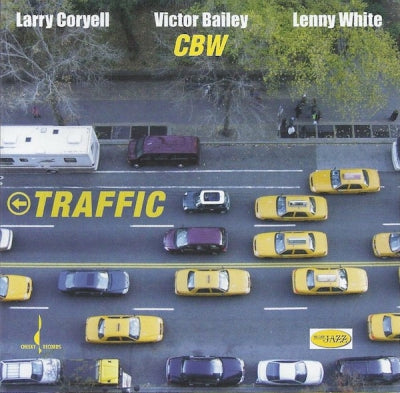 LARRY CORYELL, VICTOR BAILEY, LENNY WHITE - Traffic