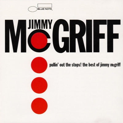 JIMMY MCGRIFF - Pullin' Out The Stops! The Best Of Jimmy McGriff