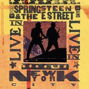 BRUCE SPRINGSTEEN and THE E STREET BAND - Live In New York City