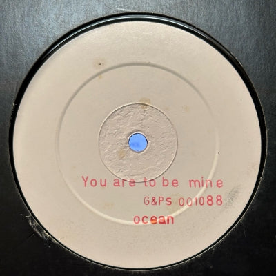 OCEAN - You Are To Be Mine