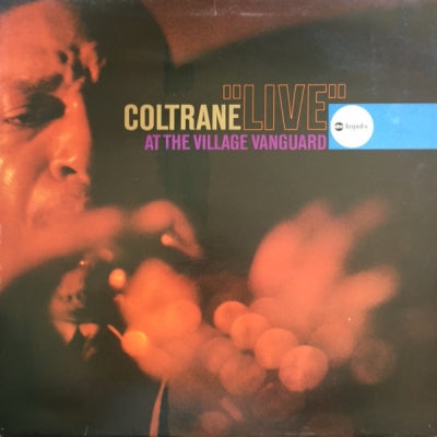 JOHN COLTRANE - Coltrane "Live" At The Village Vanguard