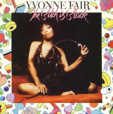 YVONNE FAIR   - The bitch is back
