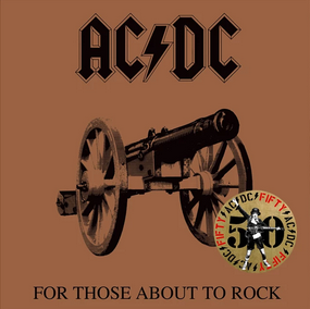 AC/DC - For Those About To Rock