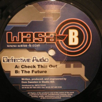 DEFECTIVE AUDIO - Check This Out / The Future