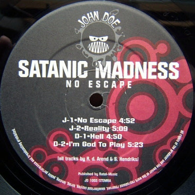 SATANIC MADNESS - No Escape / Reality / Hell / I'm God To Play