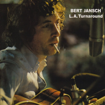 BERT JANSCH - L.A. Turnaround