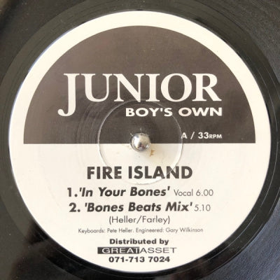 FIRE ISLAND - In Your Bones / Wake Up