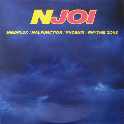 N-JOI - Mindflux / Malfunction / Phoenix / Rhythm Zone