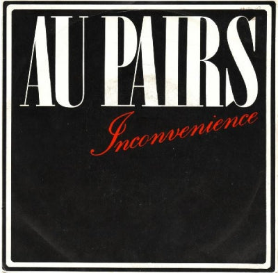 AU PAIRS - Inconvenience / Pretty Boys