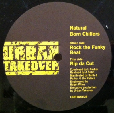 NATURAL BORN CHILLERS - Rock The Funky Beat / Rip da Cut