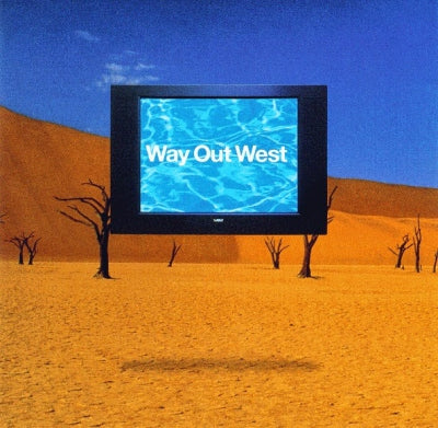 WAY OUT WEST - Way Out West