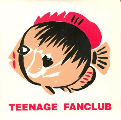TEENAGE FANCLUB - Free Again / Bad Seeds