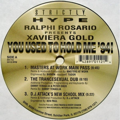 RALPHI ROSARIO PRESENTS XAVIERA GOLD - You Used To Hold Me '94