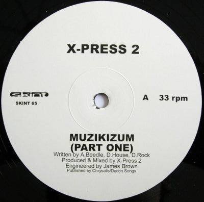 X-PRESS 2 - Muzikizum