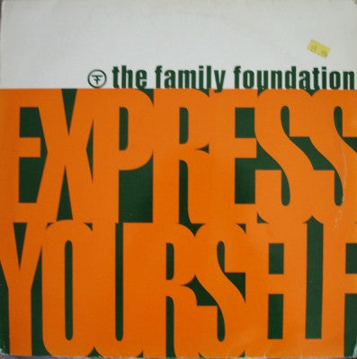 THE FAMILY FOUNDATION - Xpress Yourself