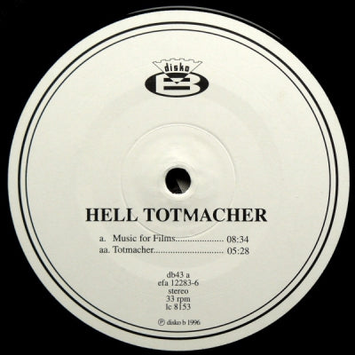 DJ HELL - Music For Films / Totmacher