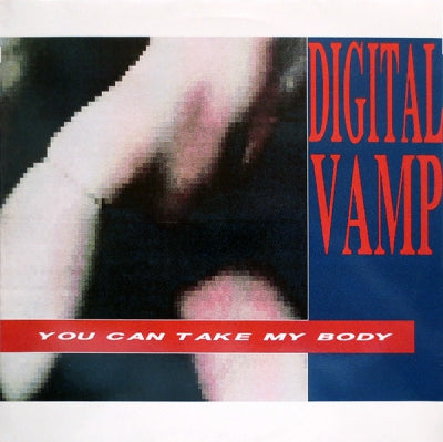 DIGITAL VAMP - You Can Take My Body