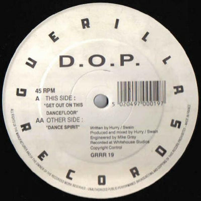 D.O.P. - Get Out On This Dancefloor/ Dance Spirit