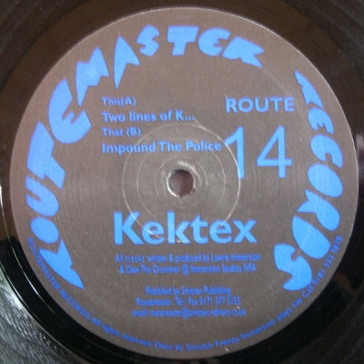 KEKTEX - Two lines of k.../Impound The Police