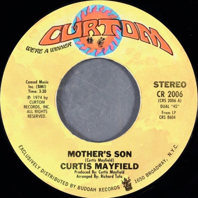 CURTIS MAYFIELD  - Mother's Son / Love Me (Right In The Pocket).
