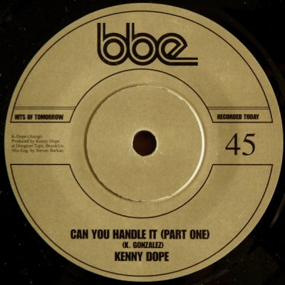 KENNY DOPE - Can You Handle It
