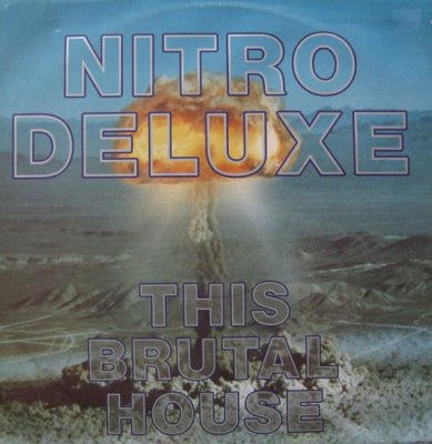 NITRO DELUXE - This Brutal House