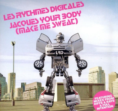 LES RHYTHMES DIGITALES - Jacques Your Body (Make Me Sweat)