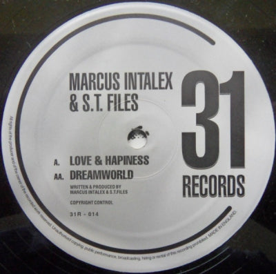 MARCUS INTALEX & S.T. FILES - Love & Hapiness / Dreamworld