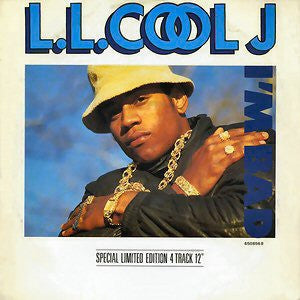L.L. COOL J - I'm Bad / Get Down / Rock The Bells / I Can't Live Without My Radio