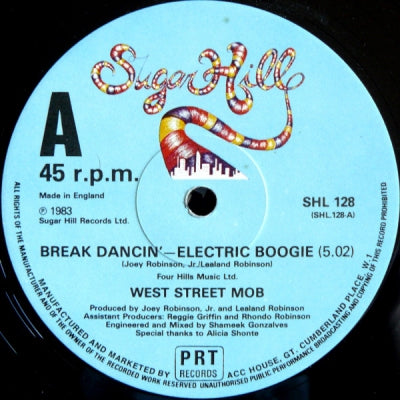 WEST STREET MOB - Break Dancin' - Electric Boogie / Let Your Mind Be Free