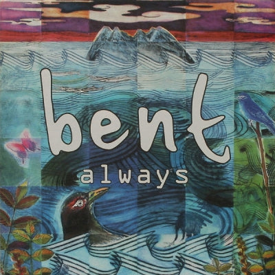 BENT - Always