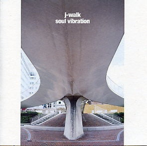 J-WALK - Soul Vibration / Petrified Blue