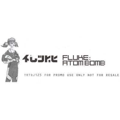 FLUKE - Atom Bomb