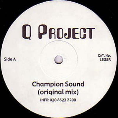 Q PROJECT - Champion Sound / Night Moves (Alliance Remixes)