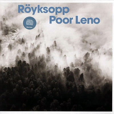 ROYKSOPP - Poor Leno
