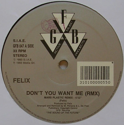 FELIX - Don't You Want Me (RMX)