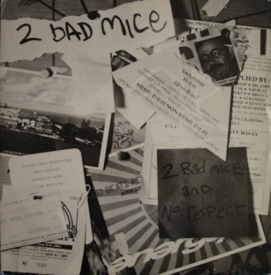 2 BAD MICE - 2 Bad Mice / No Respect