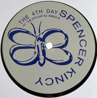 SPENCER KINCEY - The 4th Day / Ginko B / Moodz / Wobble