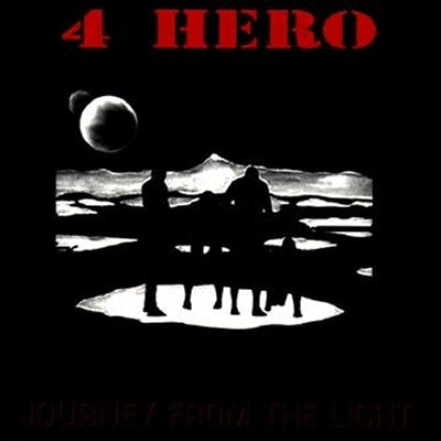 4 HERO - Journey From The Light Remixes