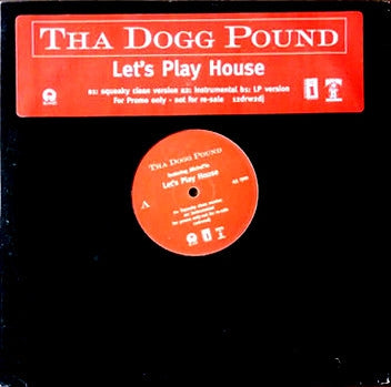 THA DOGG POUND - Let's Play House
