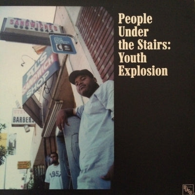 PEOPLE UNDER THE STAIRS - Youth Explosion