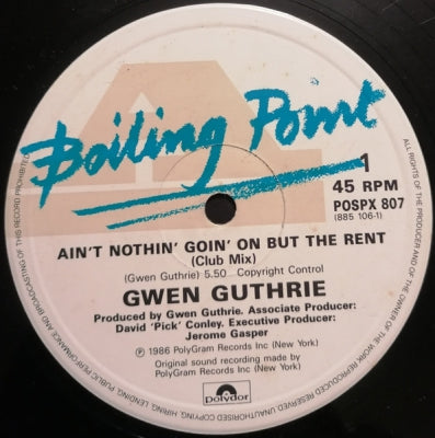 GWEN GUTHRIE - Ain't Nothin' Goin' On But The Rent / Passion Eyes