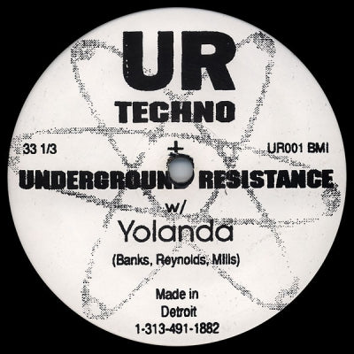 UNDERGROUND RESISTANCE feat. YOLANDA - Your Time Is Up