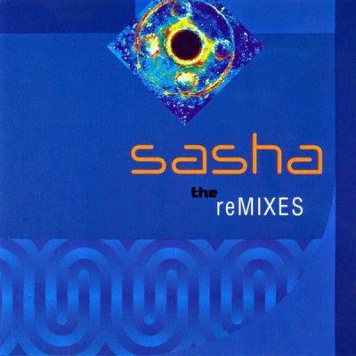 SASHA - The Remixes