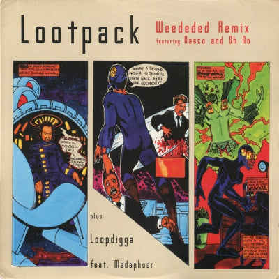 LOOTPACK - Weededed Remix Featuring Rasco and Oh No / Loop Digga.