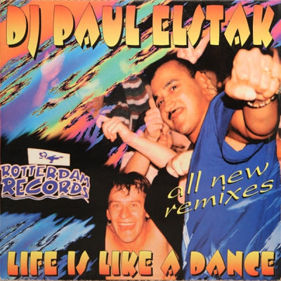 DJ PAUL ELSTAK - Life Is Like A Dance