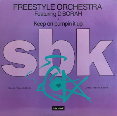 FREESTYLE ORCHESTRA - Keep On Pumpin It Up