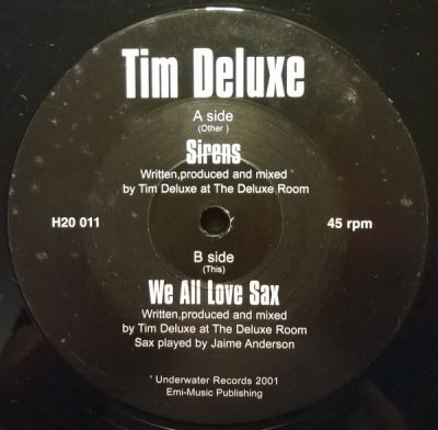 TIM DELUXE - Sirens / We All Love Sax